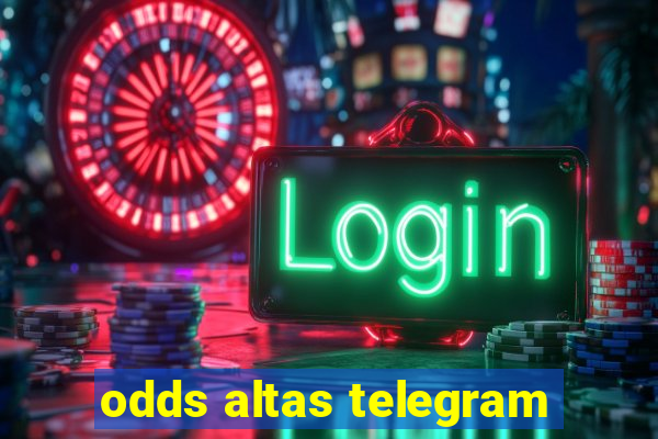 odds altas telegram